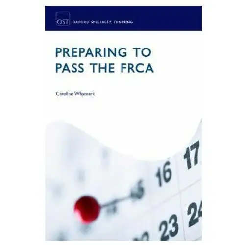 Preparing to pass the frca Oxford university press