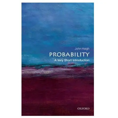 Oxford university press Probability: a very short introduction