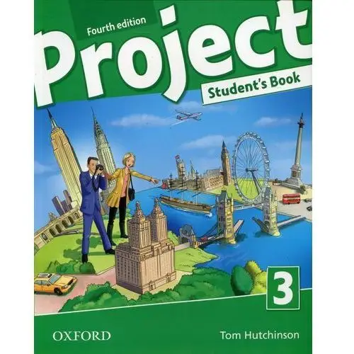 Project 3. Szkoła podstawowa, część 3. Język angielski. Podręcznik. Fourth edition