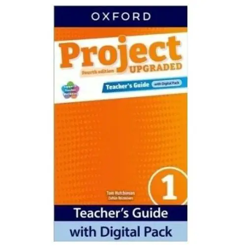 Project fourth edition upgraded edition 1 teacher's guide with digital pack Oxford university press