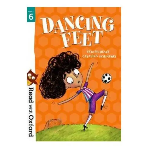 Read with Oxford: Stage 6: Dancing Feet