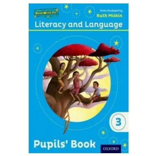 Read write inc.: literacy & language: year 3 pupils' book Oxford university press