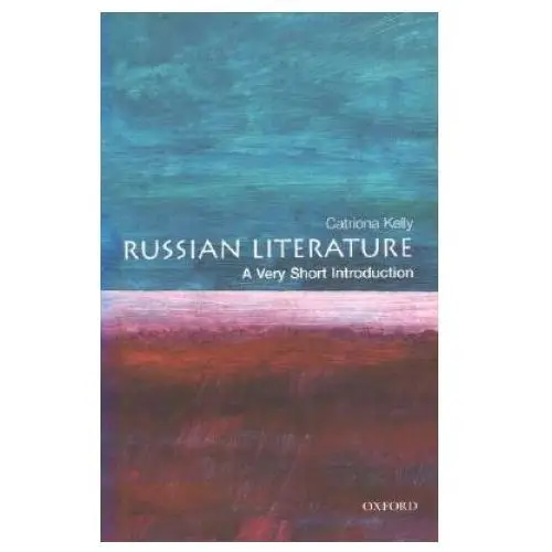 Russian literature: a very short introduction Oxford university press