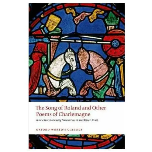 Oxford university press Song of roland and other poems of charlemagne