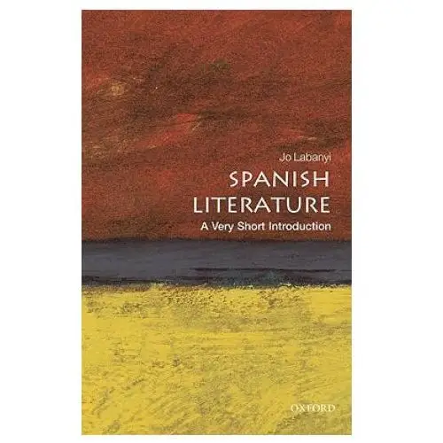 Oxford university press Spanish literature: a very short introduction