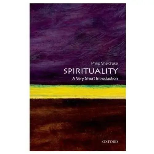 Spirituality: a very short introduction Oxford university press