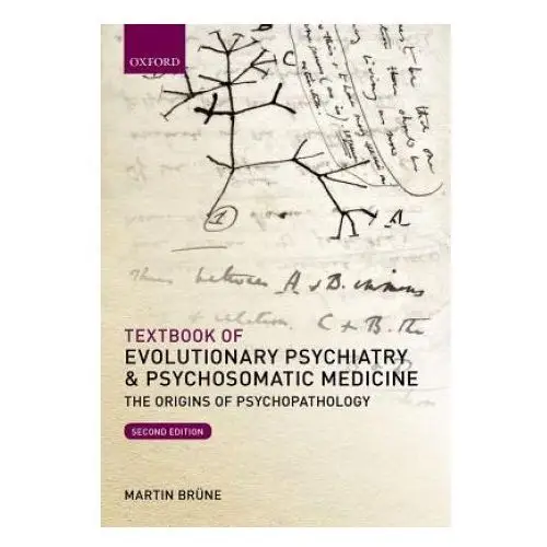 Oxford university press Textbook of evolutionary psychiatry and psychosomatic medicine