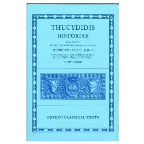 Thucydides Historiae Vol. I: Books I-IV