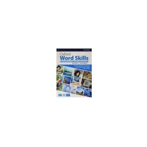 Oxford word skills 2nd edition advanced student's book + app pack