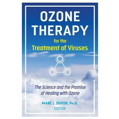 Ozone Therapy for the Treatment of Viruses