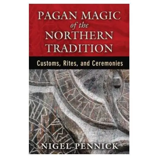 Pagan Magic of the Northern Tradition