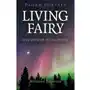 Pagan Portals - Living Fairy - Fairy Witchcraft and Star Worship Daimler, Morgan Sklep on-line