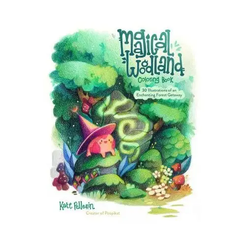 Magical woodland coloring book: 30 illustrations of an enchanting forest getaway Page street pub