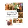 Page street publishing co. Ultimate guide to preserving vegetables Sklep on-line