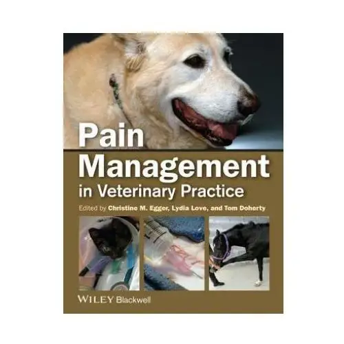 Pain management in veterinary practice Iowa state university press