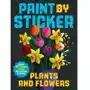 Paint by Sticker: Plants and Flowers: Create 12 Stunning Images One Sticker at a Time Sklep on-line