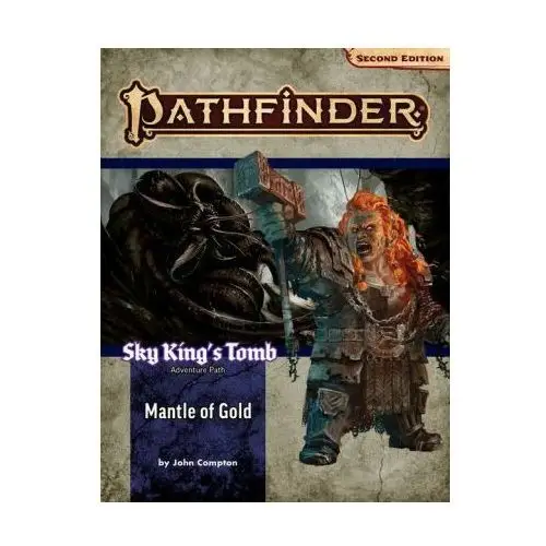 Pathfinder adventure path: mantle of gold (sky king's tomb 1 of 3) (p2) Paizo