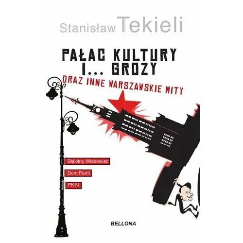 Pałac Kultury i… grozy i inne warszawskie mity