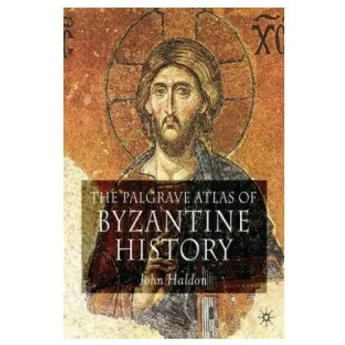 Palgrave Atlas of Byzantine History