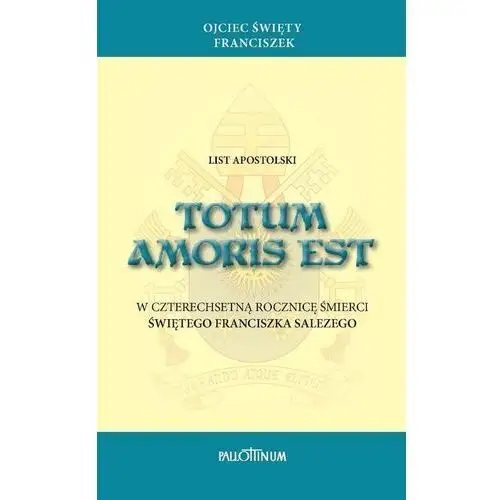 Pallottinum List apostolski totum amoris est