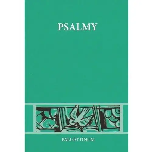 Pallottinum Psalmy - pismo święt st - praca zbiorowa