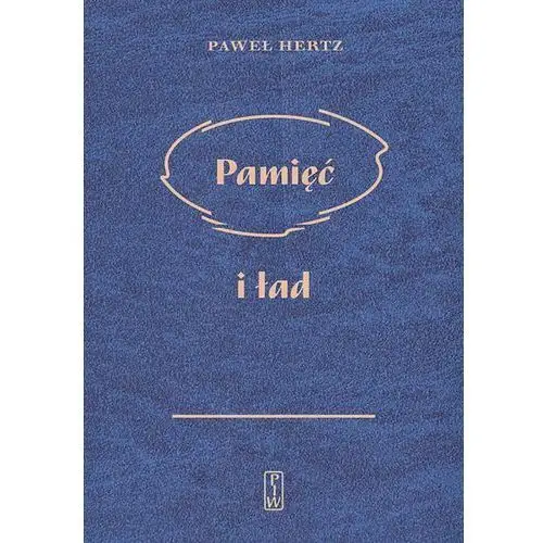 Pamięć i ład - paweł hertz (epub)