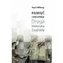 Pamięć i polityka. Droga historyka Zagłady Sklep on-line