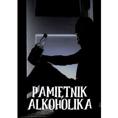 Pamiętnik alkoholika