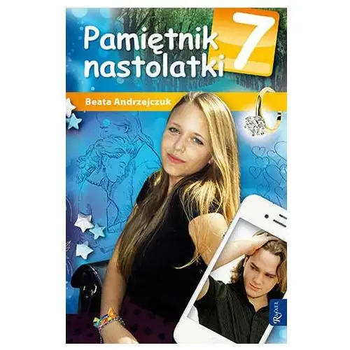 Pamiętnik nastolatki 7