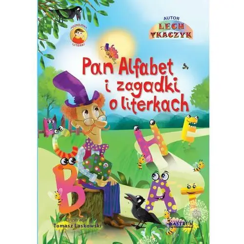 Pan Alfabet i zagadki o literkach