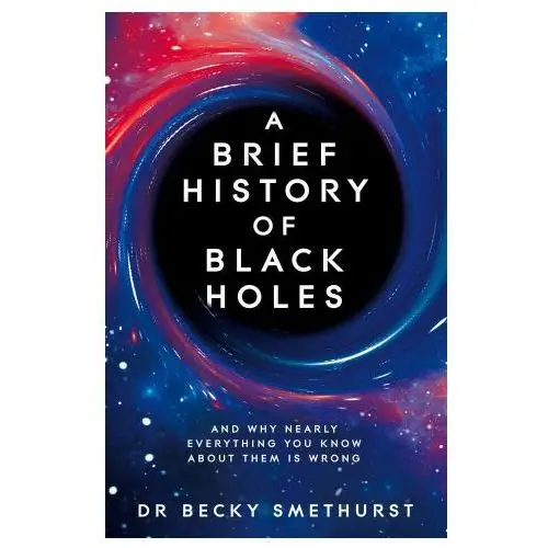 Pan macmillan Brief history of black holes