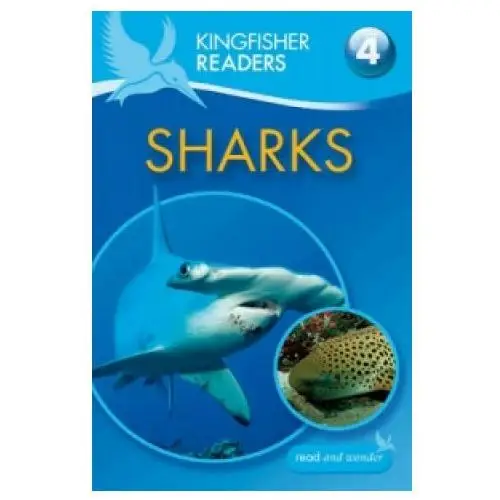 Pan macmillan Kingfisher readers: sharks (level 4: reading alone)