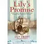 Lilys Promise: How I Survived Auschwitz and Found the Strength to Live Sklep on-line
