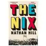 Nathan hill - nix Pan macmillan Sklep on-line