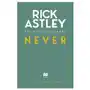 Pan macmillan Rick astley - never Sklep on-line