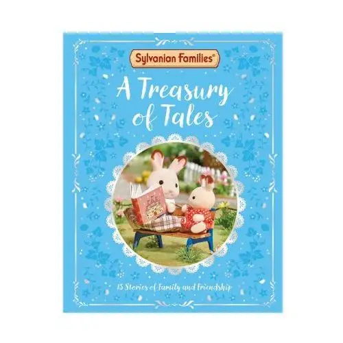 Sylvanian Families: A Treasury of Tales