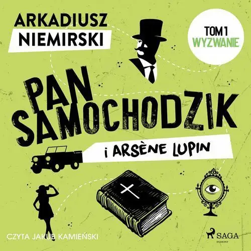 Pan Samochodzik i Arsène Lupin Tom 1 - Wyzwanie