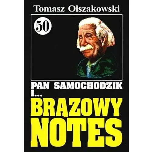 Pan Samochodzik i... brązowy notes. Tom 50