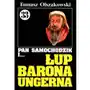 Pan Samochodzik i... Łup Barona Ungerna. Tom 33 Sklep on-line