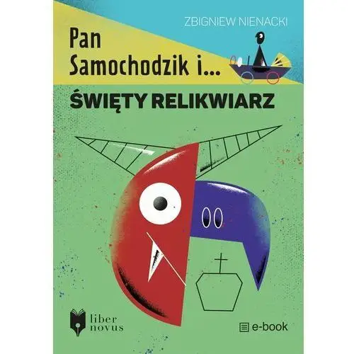 Pan Samochodzik i święty relikwiarz