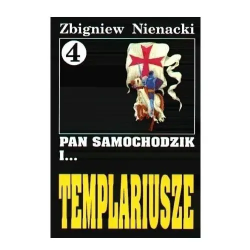 Pan Samochodzik i... Templariusze. Tom 4