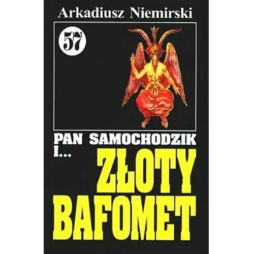 Pan Samochodzik i... Złoty Bafomet. Tom 57