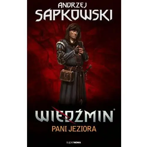 Pani Jeziora. Wiedźmin. Tom 7