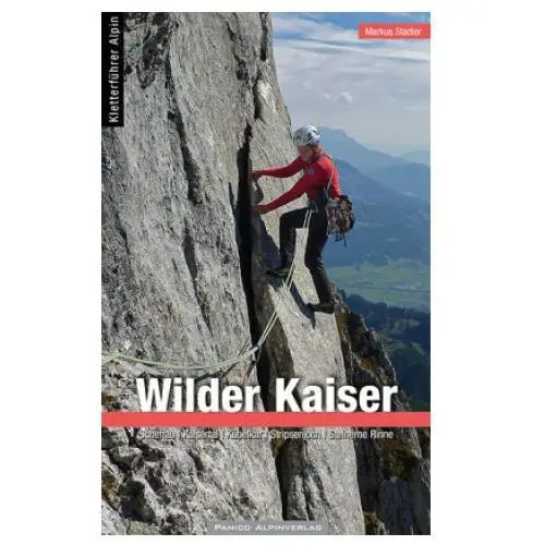 Alpinkletterführer Wilder Kaiser