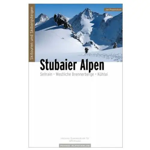 Skitouren skibergsteigen stubaier alpen Panico alpinverlag