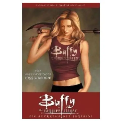 Panini manga und comic Buffy, the vampire slayer (8. staffel) - die rückkehr der jägerin