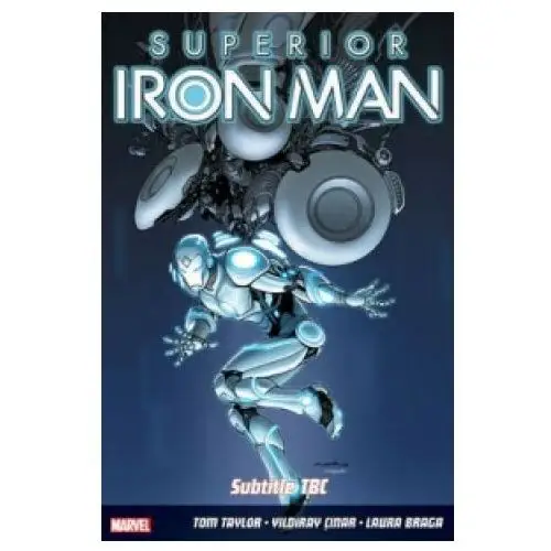 Superior iron man vol. 2: stark contrast Panini publishing ltd