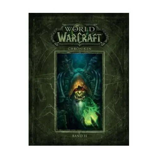 World of warcraft: chroniken band 2 Panini verlags gmbh