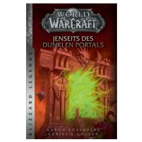 World of warcraft: jenseits des dunklen portals Panini verlags gmbh