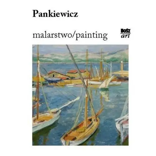 Pankiewicz. Malarstwo